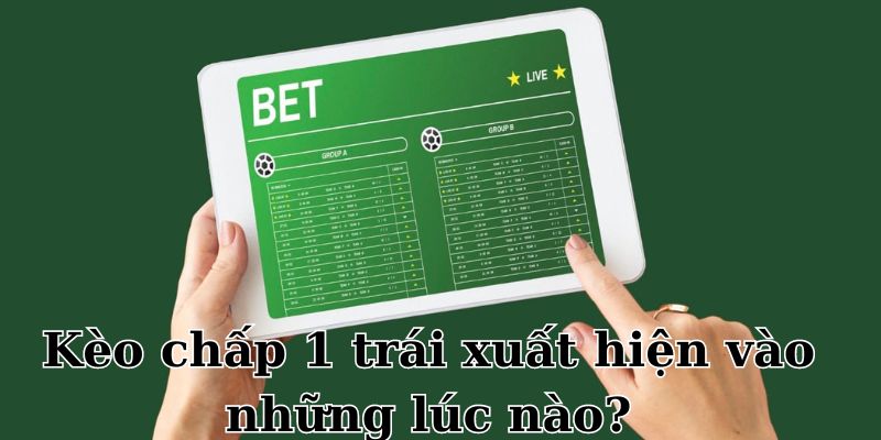 Những lý do nhà cái tung ra kèo chấp 1